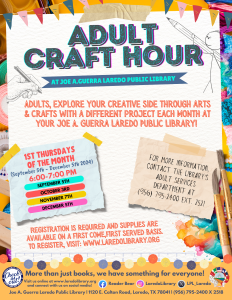 Adult Craft Hour @ Joe A. Guerra Laredo Public Library