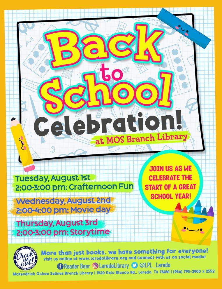 Back to School Celebration @ MOS | Laredo Public Library