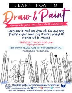 Learn How to Draw & Paint for Grown-ups Registration Begins! @ Lamar Bruni Vergara Inner City Branch Library