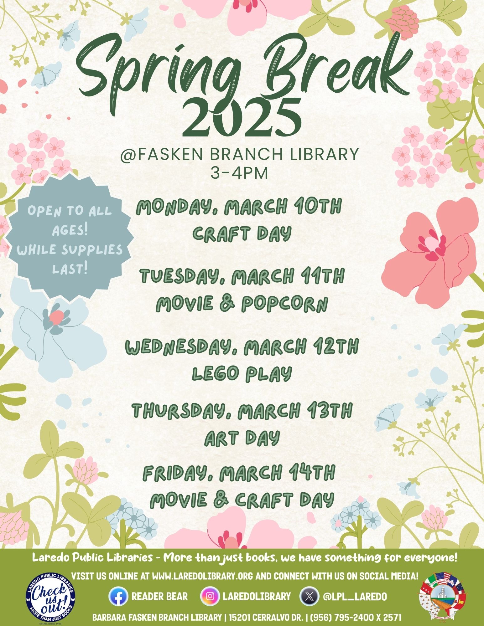 Spring Break @ Fasken Branch Library!