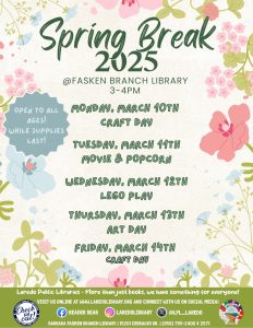 Spring Break @ Barbara Fasken Branch Library