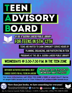 Teen Advisory Board (T.A.B.) @ Joe A. Guerra Laredo Public Library - Teen Zone