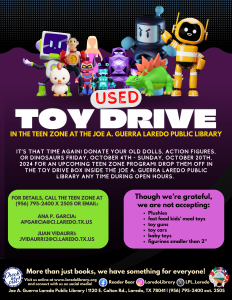 Teens' Franken-Toy Drive 2024 @ Joe A. Guerra Laredo Public Library