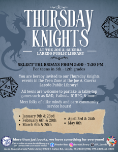 Thursday Knights @ Joe A. Guerra Laredo Public Library